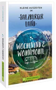 Cover von Wochenend und Wohnmobil - Kleine Auszeiten im Salzburger Land