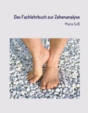 Cover von Das Fachlehrbuch zur Zehenanalyse