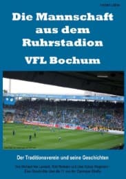 Cover von Die Mannschaft aus dem Ruhrstadion - VFL Bochum
