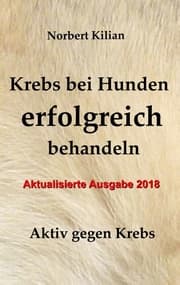 Cover von Krebs bei Hunden erfolgreich behandeln