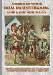 Cover von Rom im Untergang 1 - Eine neue Macht
