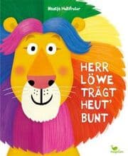 Cover von Herr Löwe trägt heut' bunt