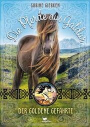 Cover von Die Pferde aus Galdur 1/1 - Der goldene Gefährte