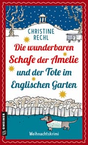 Cover von Die wunderbaren Schafe der Amelie und der Tote im Englischen Garten