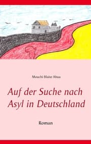 Cover von Auf der Suche nach Asyl in Deutschland