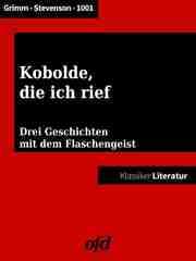 Cover von Kobolde, die ich rief - drei Geschichten mit dem Flaschengeist