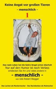 Cover von Keine Angst vor großen Tieren - menschlich - 1