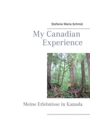 Cover von My Canadian Experience