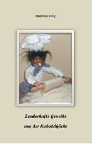 Cover von Zauberhafte Gerichte aus der Koboldküche