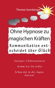 Cover von Ohne Hypnose zu magischen Kräften