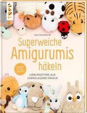 Cover von Superweiche Amigurumis häkeln