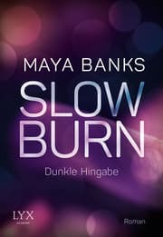 Cover von Slow Burn - Dunkle Hingabe
