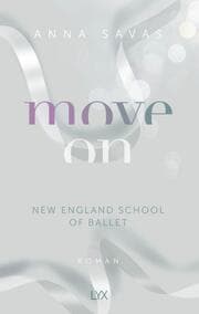 Cover von Move On - New England School of Ballet