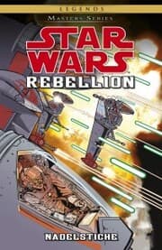 Cover von Star Wars Masters, Band 13 - Rebellion III - Nadelstiche