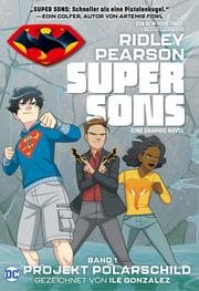 Cover von Super Sons - Bd. 1: Projekt Polarschild