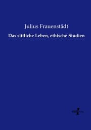 Cover von Das sittliche Leben, ethische Studien