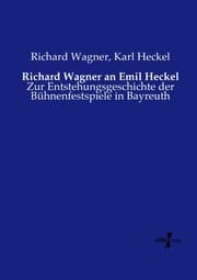 Cover von Richard Wagner an Emil Heckel