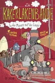 Cover von Die Kakerlakenbande In der Mauer auf der Lauer