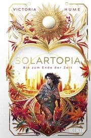 Cover von Solartopia - Bis zum Ende der Zeit