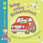Cover von Kennst du das? Babys erstes Bildwörterbuch: Alle meine Fahrzeuge