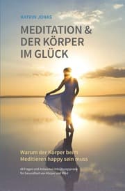 Cover von Meditation & Der Körper im Glück