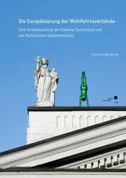 Cover von Die Europäisierung der Wohlfahrtsverbände - Eine Strategieanalyse der Diakonie Deutschland