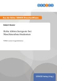 Cover von Hohe Abbrecherquote bei Maschinenbau-Studenten