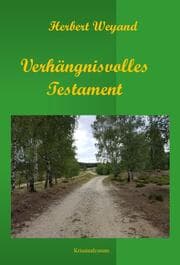 Cover von Verhängnisvolles Testament