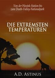 Cover von Die Neun Orte mit den extremsten Temperaturen