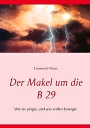 Cover von Der Makel um die B 29