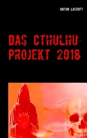 Cover von Das Cthulhu Projekt 2018