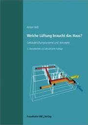 Cover von Welche Lüftung braucht das Haus?