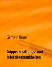 Cover von Grippe, Erkältungs- und Infektionskrankheiten