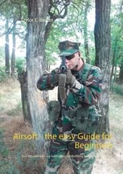 Cover von Airsoft - the easy Guide for Beginners