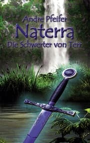 Cover von Naterra - Die Schwerter von Terr