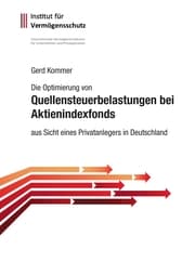 Cover von Die Optimierung von Quellensteuerbelastungen bei Aktienindexfonds