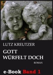 Cover von Gott würfelt doch - Abgrund (Band 1)