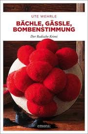 Cover von Bächle, Gässle, Bombenstimmung
