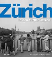 Cover von Zürich in den 1970er Jahren