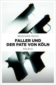 Cover von Faller und der Pate von Köln