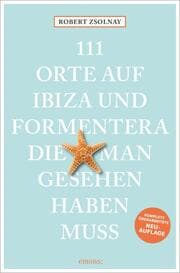 Cover von 111 Orte auf Ibiza und Formentera, die man gesehen haben muss