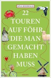 Cover von 22 Touren auf Föhr, die man gemacht haben muss