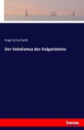 Cover von Der Vokalismus des Vulgarlateins