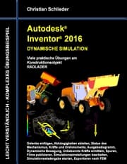 Cover von Autodesk Inventor 2016 - Dynamische Simulation