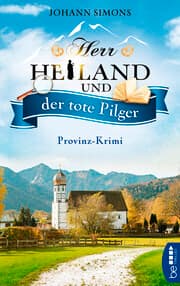 Cover von Herr Heiland und der tote Pilger
