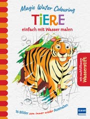 Cover von Magic Water Colouring - Tiere