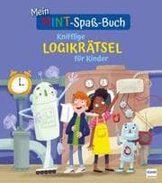 Cover von Mein MINT-Spaß-Buch: Knifflige Logikrätsel für Kinder
