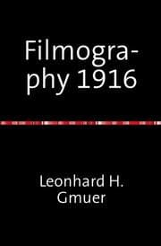 Cover von Filmography 1916