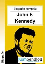 Cover von Biografie kompakt: John F. Kennedy