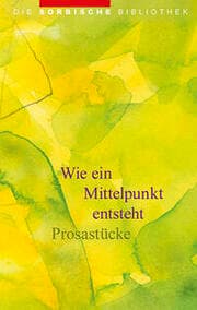 Cover von Wie ein Mittelpunkt entsteht